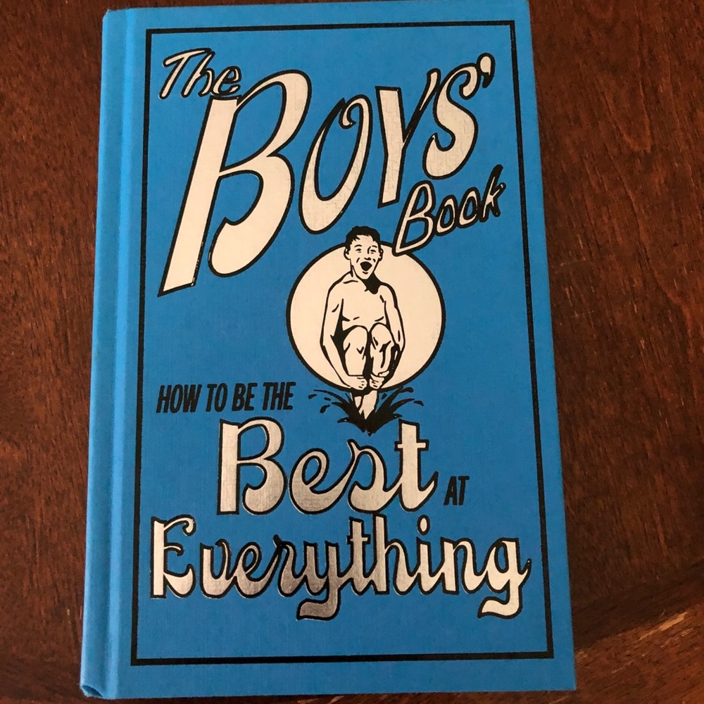Book - for boys ages 8-12: “The Boy’s Book...”